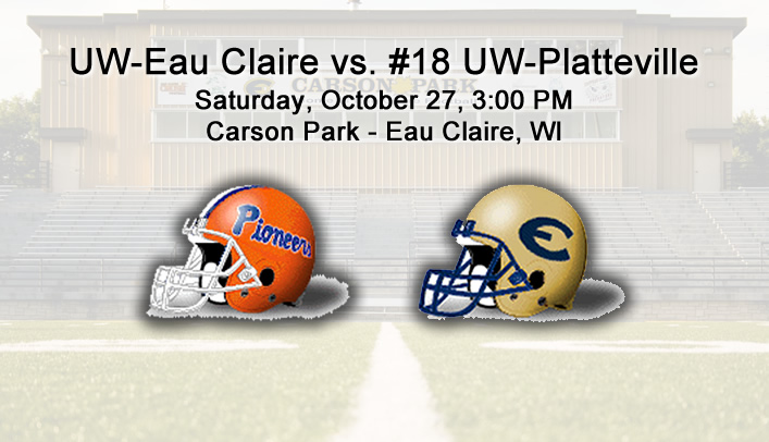 Football Preview: UW-Eau Claire vs. #18 UW-Platteville
