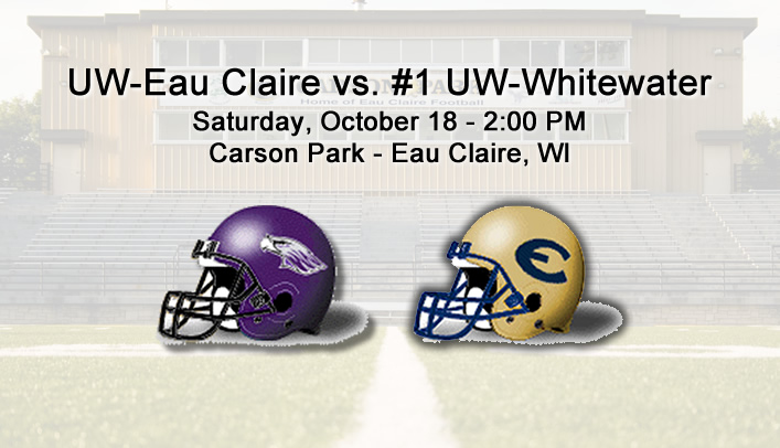 Football Preview: UW-Eau Claire vs. No. 1 UW-Whitewater