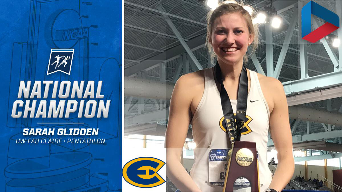 Glidden claims national title as Blugolds start strong at NCAA Indoor Championships