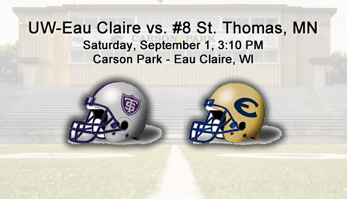 Football Preview: UW-Eau Claire vs. No. 8 St. Thomas