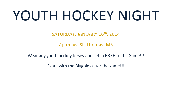 Men's Hockey Youth Night - January 18 @ 7 PM vs. St. Thomas, MN