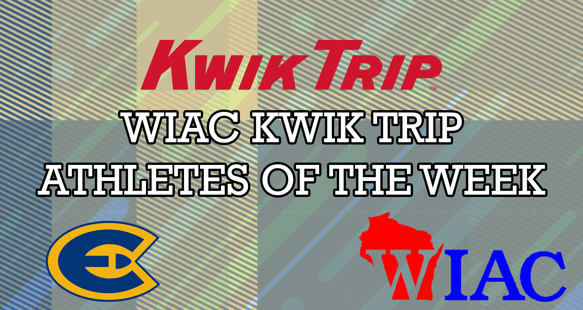 Schroedl Tabbed WIAC Kwik Trip Athlete of the Week